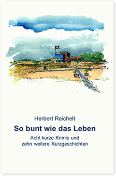 Buchcover Kurzgeschichten von Herbert Reichelt