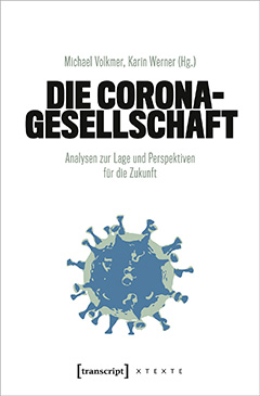 Cover des Buches: Die Corona-Gesellschaft mit einem blauen Corona-Virus auf weißem Grund