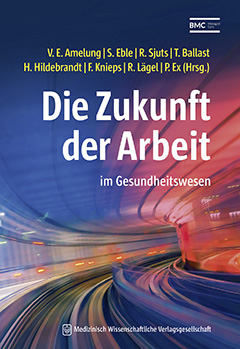 Cover des Buches: Die Zukunft der Arbeit im Gesundheitswesen mit der Darstellung von farbigen Linien in einem Bahntunnel