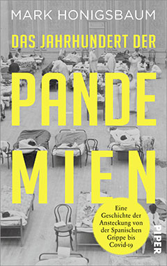 Cover: Das Jahr­hundert der Pandemien